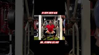 21 REPS WITH 405 #mrolympia #legday #bodybuilding