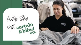 Why shop with The Curtain & Blind Company