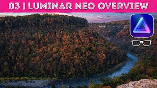 Luminar Neo Editing Tools | An Overview Tutorial for Beginners