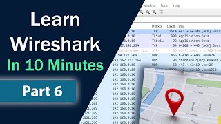 Learn Wireshark in 10 minutes Part 6 - Trace IP Location