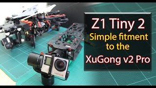 Fitting the Zhiyun Z1 Tiny 2 to Immersion XuGong v2 Pro - How to (simple way!)