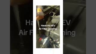 HAVAL H6 HEV #Air-filter-opening