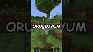 MİNECRAFT Ama ORUÇ TUTUYORUM