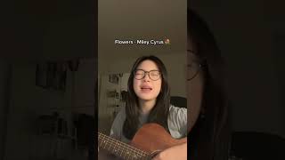 Flowers - Miley Cyrus Cover by Faith Cristabelle