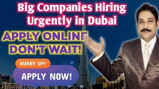 Dubai Job Vacancy Today 2022| Jobs in Dubai Today