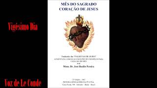 Padre José Basílio Pereira • Mês do Sagrado Coração de Jesus | Vigésimo Dia