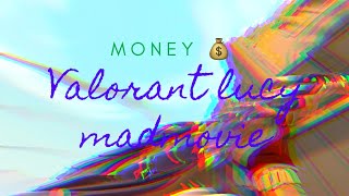 Money💰(Valorant Montage)| 다야가 되고싶은 플딱이