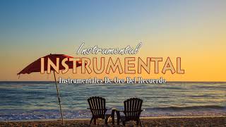 Las 50 Mejores Melodías Instrumentales - Guitarra Instrumental Romantica Boleros