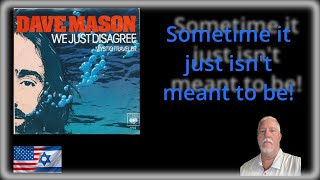 1970's BANGER!!! Dave Mason - We Just Disagree