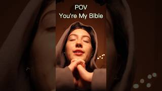 ASMR POV - You are my bible (Psalm 27:1) #christianasmr #povasmr #asmr #bibleasmr