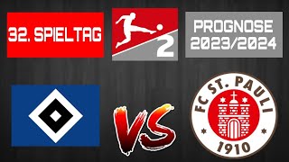 32. SPIELTAG 2. LIGA PROGNOSE 2023/2024! / Hamburger SV gegen FC St. Pauli