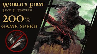 [World's First] Flawless Maliketh RL1 200% game speed no aux/aow/buffs/dual wield/jump/r2/items