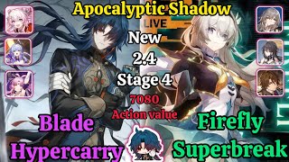 E0S0 Blade Hypercarry & E0S0 Firefly Superbreak New Apocalyptic Shadow stage 4 Clear / HSR