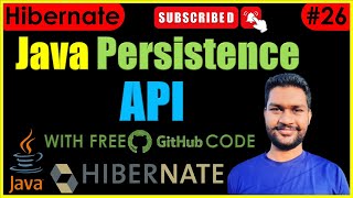 JPA - Why, What and How? | Hibernate in Java | Hibernate #26 | #java #hibernate