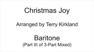 Christmas Joy - Baritone (Part III) of 3-Part Mixed