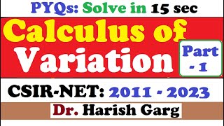 PYQs on Calculus of Variation| CSIR NET 2011 to 2023 | Short Cut Tricks