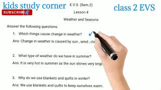 Class 2  EVS ,Weather and season, QUESTION ANSWERS OF WEATHER AND SEASON @kids_study_corner