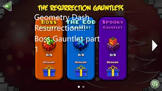 Geometry Dash Resurrection Boss Gauntlet part 1!!!!  (Private Server!)