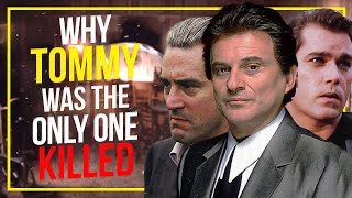 Why Was Only Tommy Killed in Goodfellas, and Not Jimmy & Henry ?