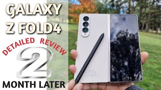 Samsung Galaxy Z Fold4 Detailed Review 2 Month Later