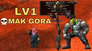 Level 1 Hardcore Mak'gora