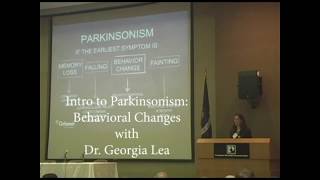 Intro to Parkinsonism - Episode 4: Behavioral Changes with Dr. Georgia Lea