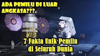 Astronot Bisa Ikut Pemilu? || Inilah 7 Fakta Unik Pemilu di Seluruh Dunia || Manlea YTC