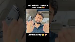 Most handsome personality in Rajab family vlogs #funny #trending #shorts #rajabfamily #vlog