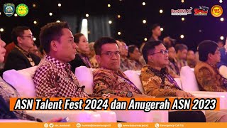 ASN Talent Fest 2024 dan Anugerah ASN 2023