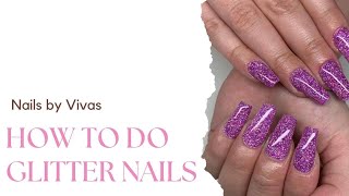 Glitter nails Tutorial