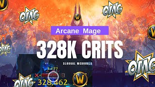 **HUGE DAMAGE** 328k Crits on Arcane Mage +20 Mist