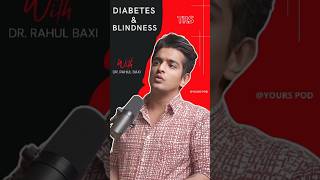 Diabetes & Blindness: Can You Really Lose Your Sight? | TRS podcast with Dr. Rahul Baxi