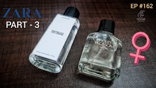 Review of ZARA PERFUMES || Ladies || Part - 3 || Episode #162