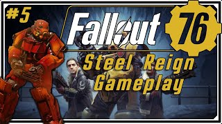 Fallout 76 Steel Reign Gameplay - NEW Brotherhood of Steel Quest Line - Part 5 Finale