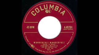 Johnny Mathis - Wonderful! Wonderful! (1956)