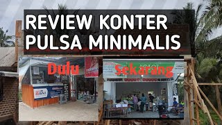 Review Konter Pulsa setelah buka 5 bulan | Tips Usaha Pemula