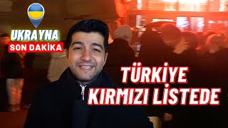 Ukrayna, Türkiye'yi Kırmızı Listeye Aldı! Gelecekler Karantinaya Girecek!