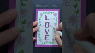 Make This Special Card For Mom