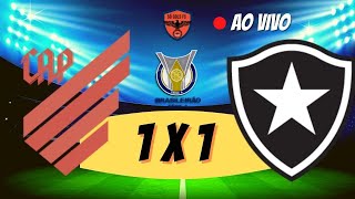 ATHLÉTICO PR X BOTAFOGO - AO VIVO