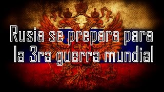 RUSIA SE PREPARA