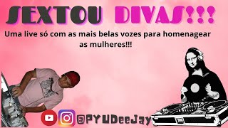 SEXTOU - DIVAS  - #19