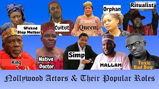 Nollywood Actors & Actresses And The Roles That They Are Known For