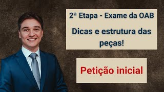 Petição inicial - 2ª Etapa - Exame da OAB