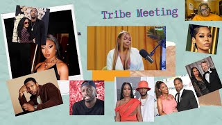 Tribe  Meeting: Nene new show, Kenya’s divorce/taxes, Remy Ma, Teyana Taylor divorce,