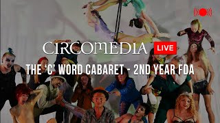 'The 'C' Word' - 2nd Year FDA Cabaret 2021