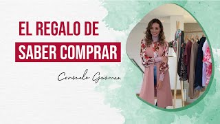 El regalo del saber comprar I Consuelo Guzmán, Asesora de imagen y Personal Shopper