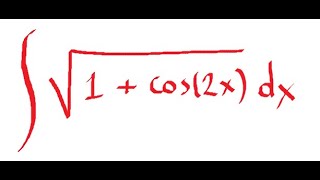 Integral of sqrt(1+cos2x) dx