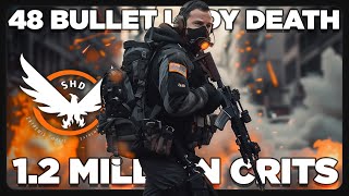 48 Bullet Lady Death ~ Run & Gun SMG Build | #TheDivision2 | PurePrime