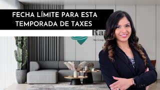 Fecha límite para esta temporada de taxes 2022 | Rangel Tax Group