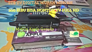 Unboxing STB TV Digital Murah Meriah Apple Matrix Garuda